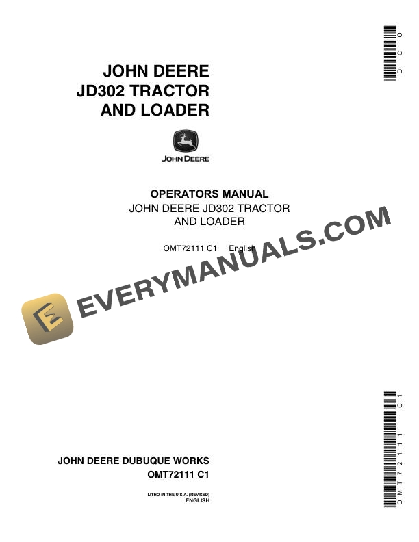 John Deere JD302 Tractor and Loader Operator Manual OMT72111