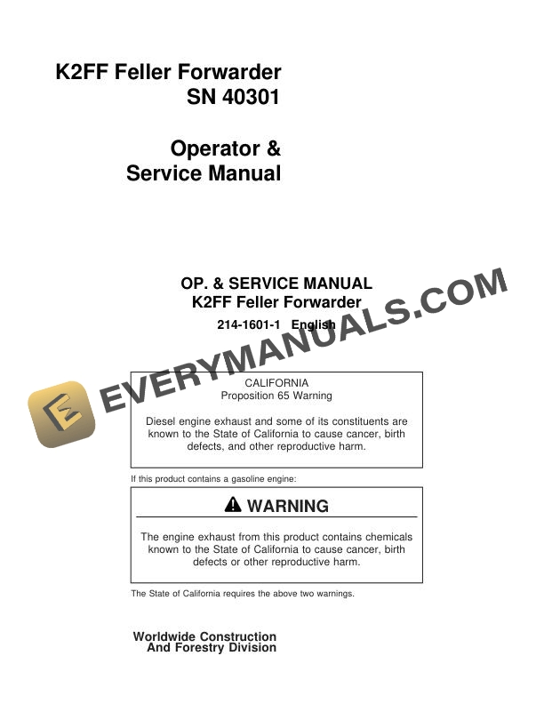 John Deere Koehring K2FF Feller Forwarder Operator Service Manual 214-1601-1
