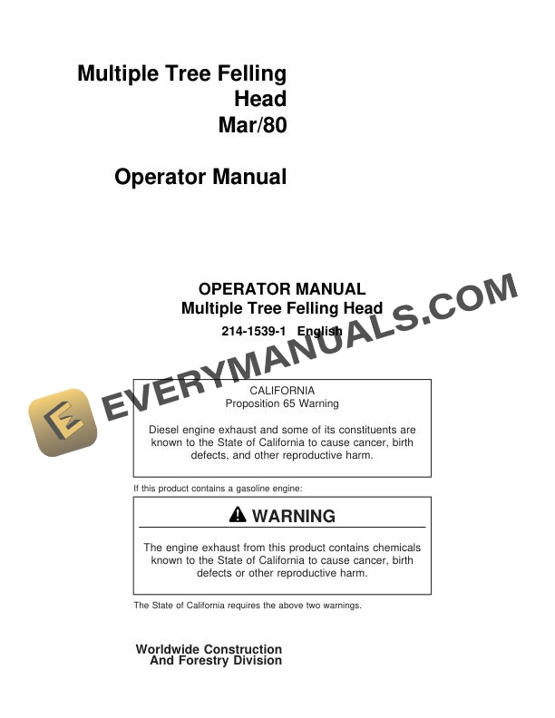 John Deere Koehring Multiple Tree Felling Head Operator Manual 214-1539-1