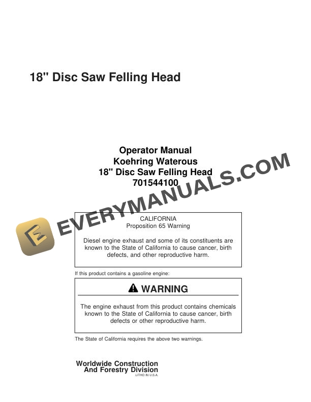 John Deere Koehring Waterous 18 inch Disc Saw Felling Head Operator Manual 701544100