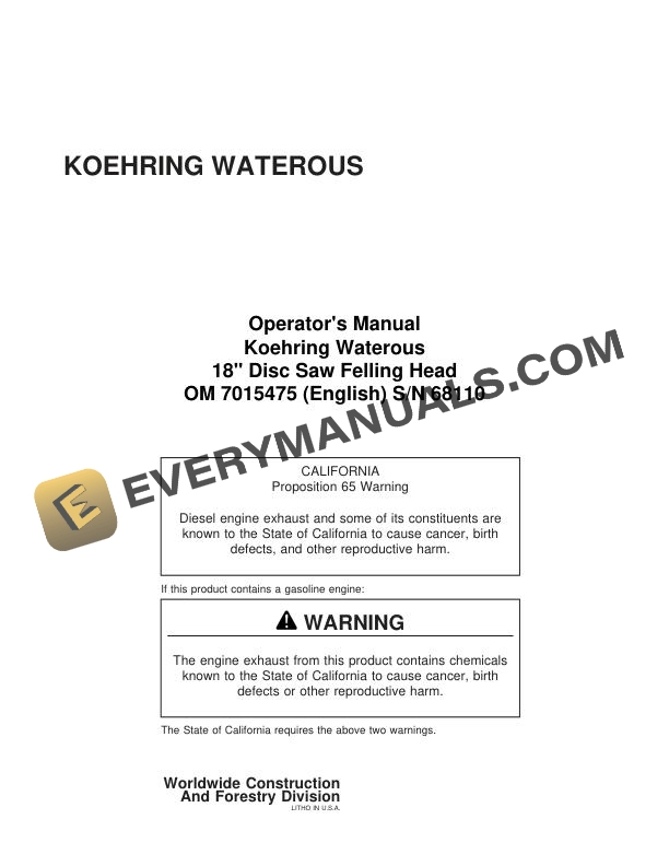 John Deere Koehring Waterous 18 inch Disc Saw Felling Head Operator Manual 7015475
