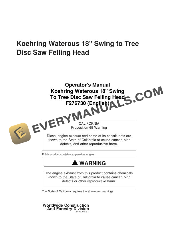 John Deere Koehring Waterous 18 inch Swing to Tree Disc Saw Felling Head Operator Manual F276730