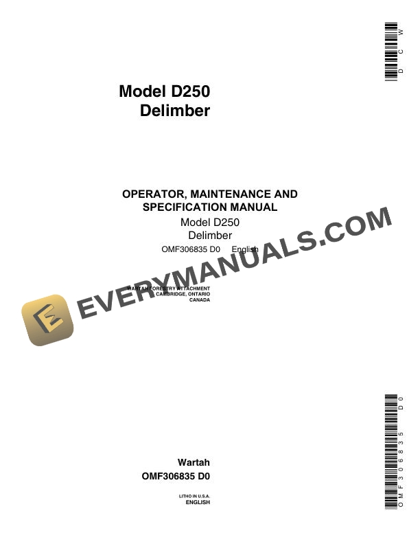 John Deere Model D250 Delimber Operator, Maintenance and Specification Manual OMF306835