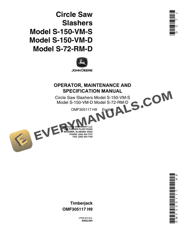 John Deere S-150-VM-S, S-150-VM-D, S-72-RM-D Circle Saw Slasher Operator, Maintenance and Specification Manual OMF305117