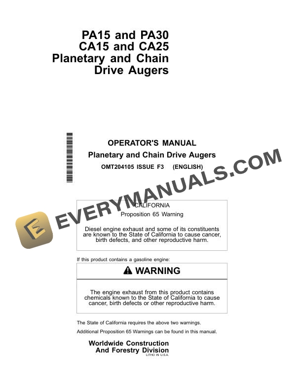 John Deere PA15, PA30, CA15, CA25 Planetary and Chain Drive Auger Operator Manual OMT204105 3 John Deere PA15, PA30, CA15, CA25 Planetary and Chain Drive Auger Operator Manual OMT204105