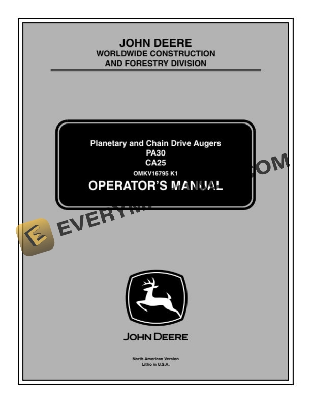 John Deere PA30, CA25 Planetary Chain Drive Auger Operator Manual OMKV16795