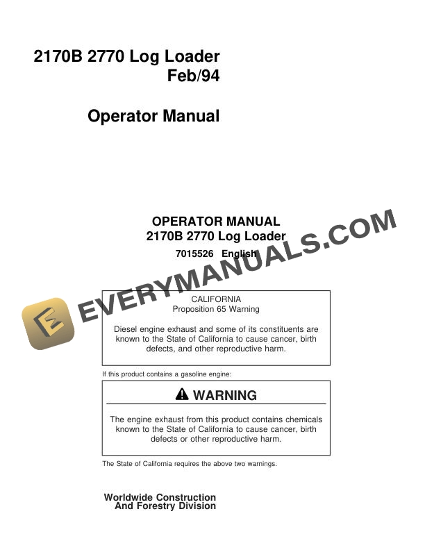 John Deere Peerless 2170B 2770 Log Loader Operator Manual 7015526