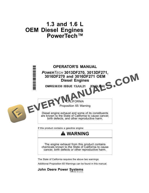 John Deere PowerTech 3013DF270 to 3016DF271 OEM Diesel Engine Operator Manual OMRG36330 3 John Deere PowerTech 3013DF270 to 3016DF271 OEM Diesel Engine Operator Manual OMRG36330