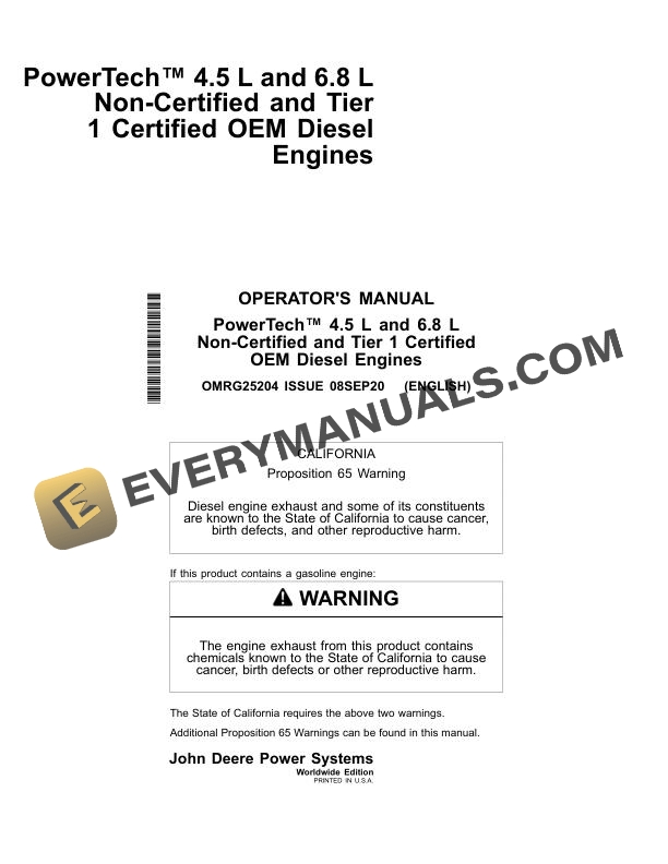 John Deere PowerTech 4.5L 6.8L Non-Certified, Tier 1 Certified OEM Diesel Engine Operator Manual OMRG25204 1 John Deere PowerTech 4.5L 6.8L Non Certified Tier 1 Certified OEM Diesel Engine Operator Manual OMRG25204