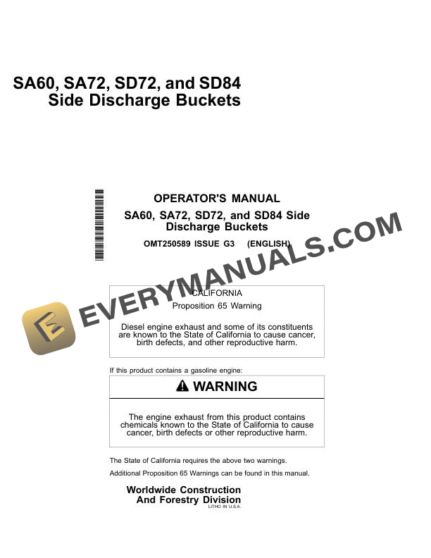 John Deere SA60, SA72, SD72, SD84 Side Discharge Bucket Operator Manual OMT250589