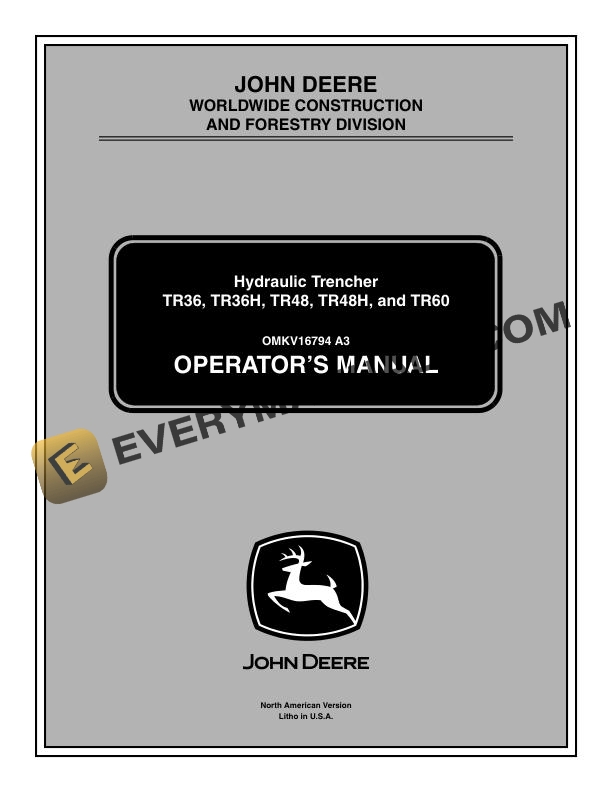 John Deere TR36 TR36H TR48 TR48H TR60 Hydraulic Trencher Operator Manual OMKV16794