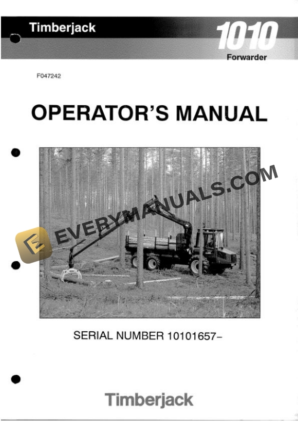 John Deere Timberjack 1010 Forwarder Operator Manual F047242