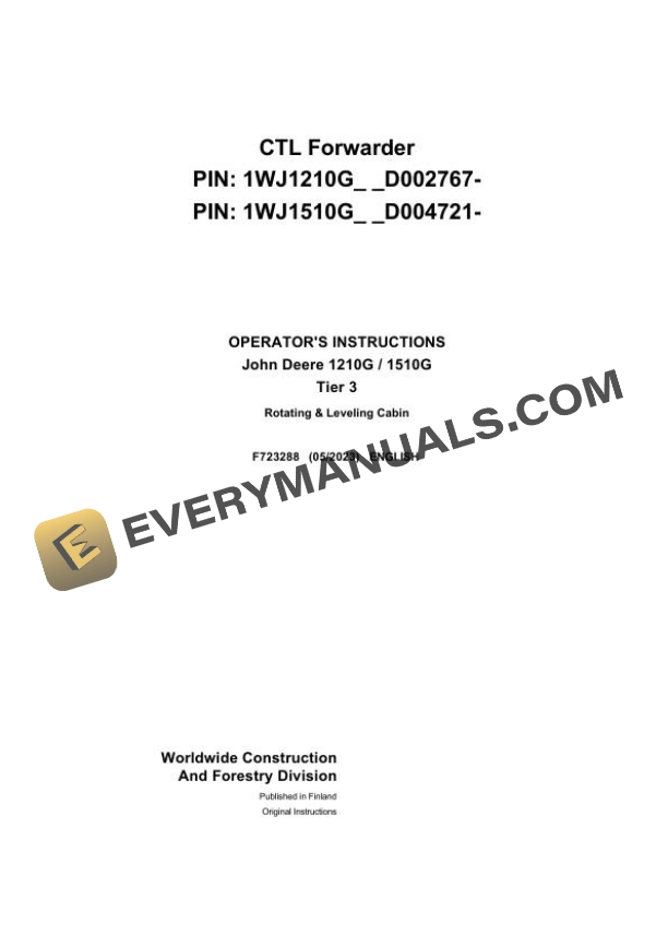 John Deere Timberjack 1210G 1510G Tier 3 CTL Forwarder Operator Manual F723288