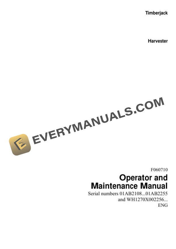 John Deere Timberjack 1270C Harvester Operator Manual F060710