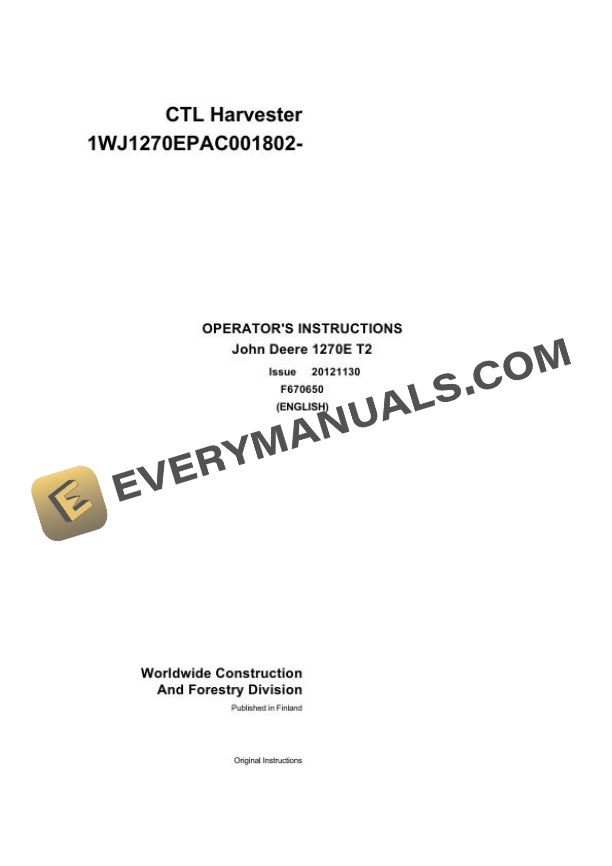 John Deere 1270E T2 CTL Forwarder Operator Instruction F670650
