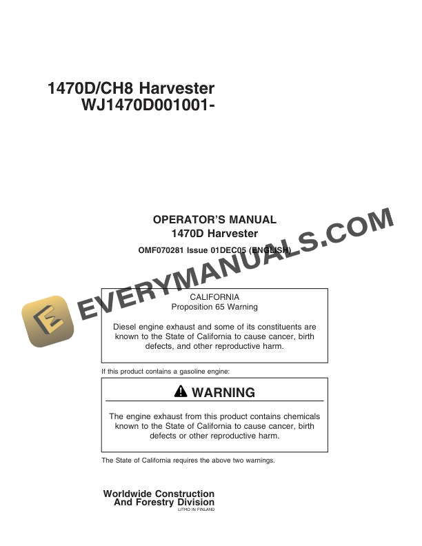 John Deere 1470D-CH8 Harvester Operator Manual OMF070281 2 John Deere Timberjack 1470D Harvester Operator Manual F070281