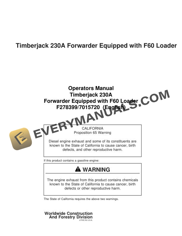 John Deere Timberjack 230A Forwarder Equipped with F60 Loader Operator Manual 7015720