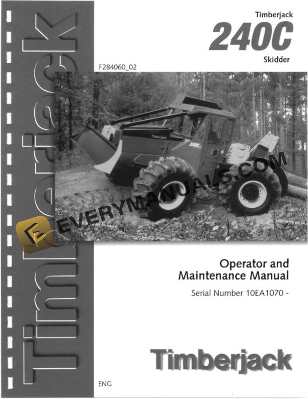 John Deere Timberjack 240C Skidder Operator Manual F284060
