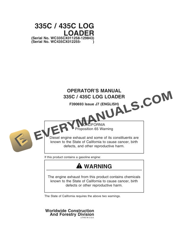 John Deere Timberjack 335C, 435C Log Loader Operator Manual F390693 2 John Deere Timberjack 335C 435C Log Loader Operator Manual F390693