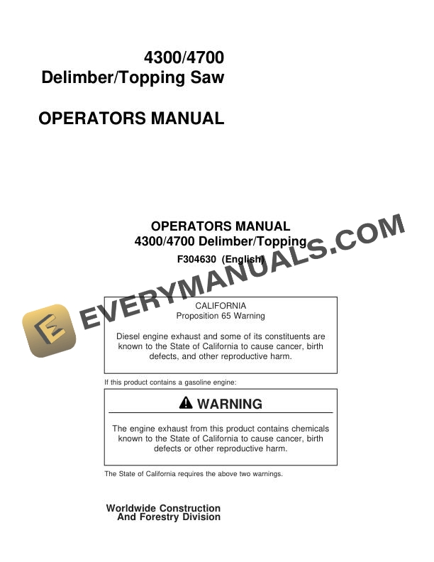 John Deere Timberjack 4300, 4700 Delimber-Topping Saw Operator Manual F304630