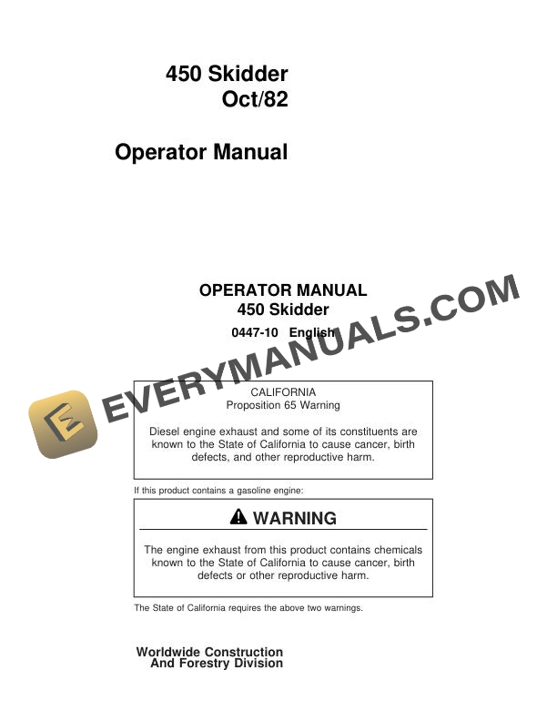 John Deere Timberjack 450 Skidder Operator Manual 0447 10