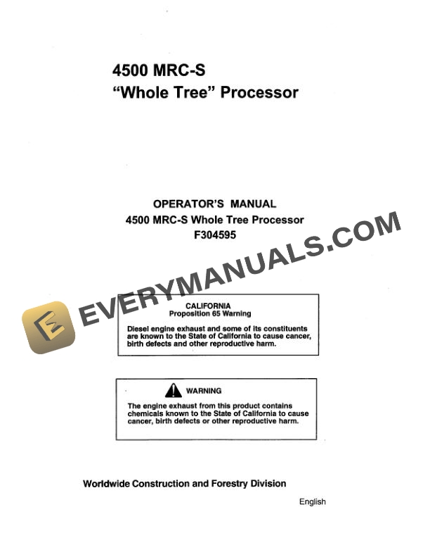 John Deere Timberjack 4500 MCR S Whole Tree Processor Operator Manual F304595