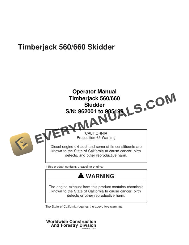 John Deere Timberjack 560, 660 Skidder Operator Manual F278465