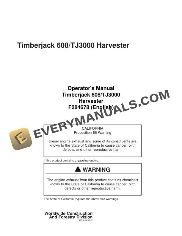 John Deere Timberjack 608 TJ3000 Harvester Operator Manual F284678