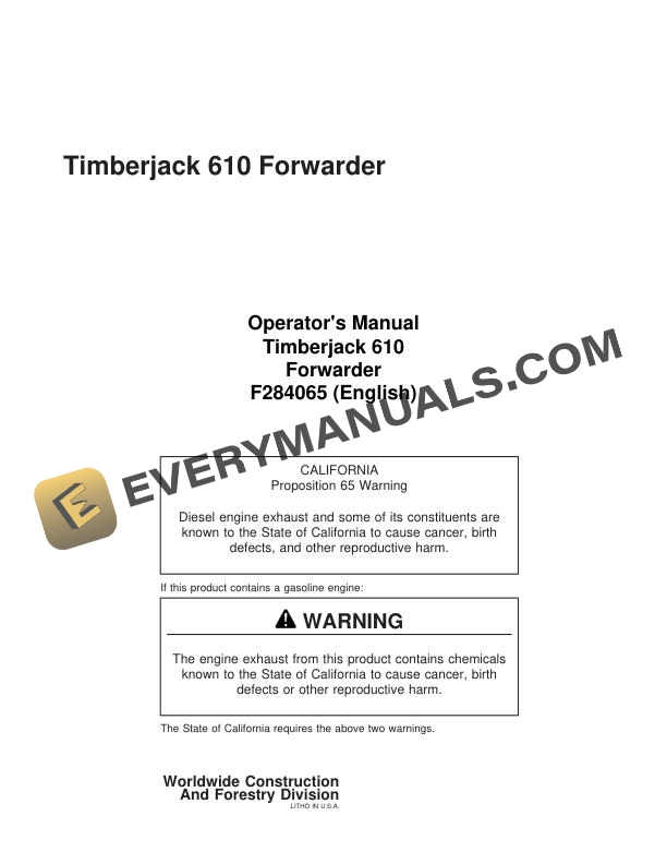 John Deere Timberjack 610 Forwarder Operator Manual F284065