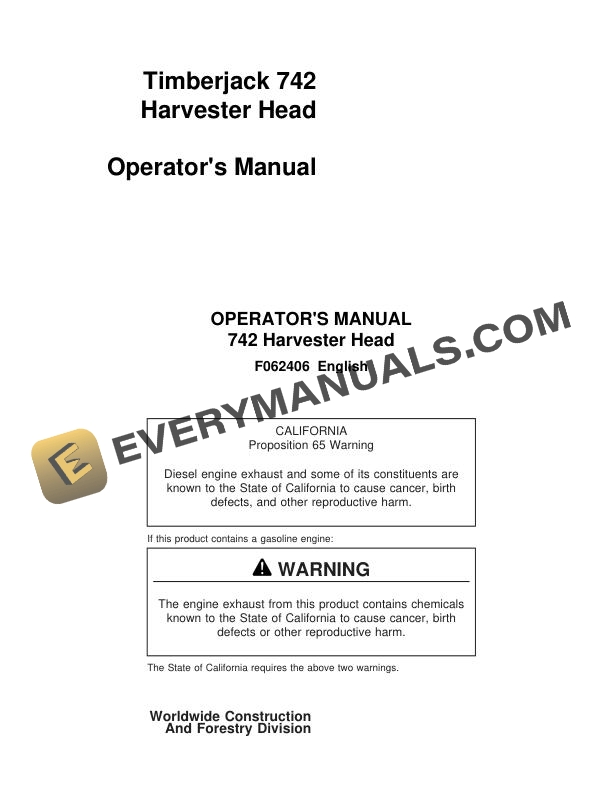 John Deere Timberjack 742 Harvester Head Operator Manual F062406