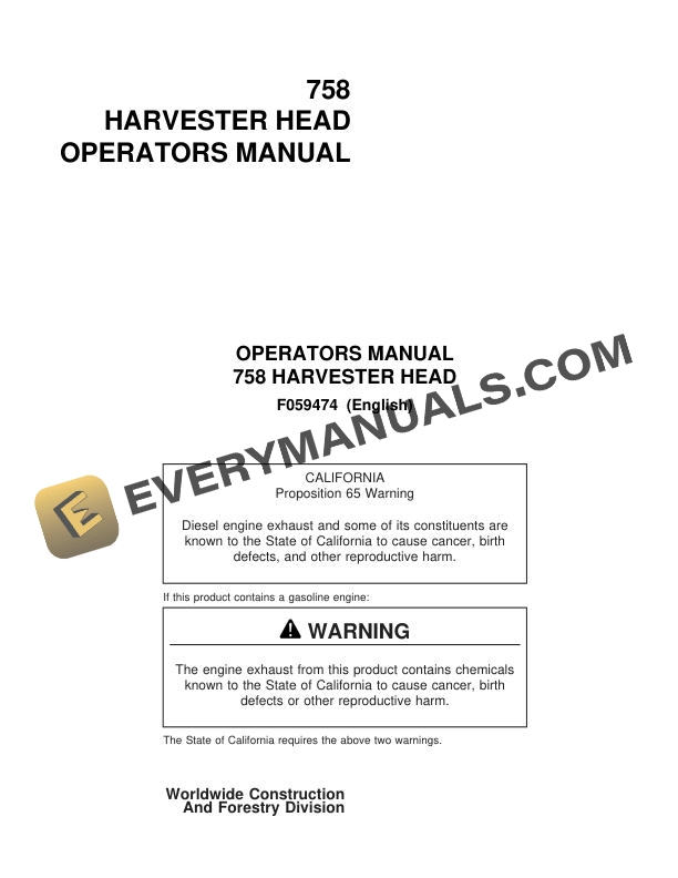 John Deere Timberjack 758 Harvester Head Operator Manual F059474