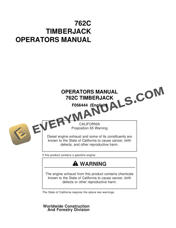 John Deere Timberjack 762C Harvester Head Operator Manual F056444