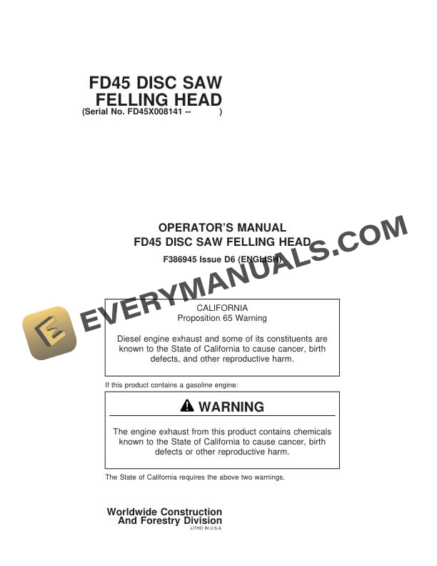 John Deere Timberjack FD45 Disc Saw Felling Head Operator Manual F386945