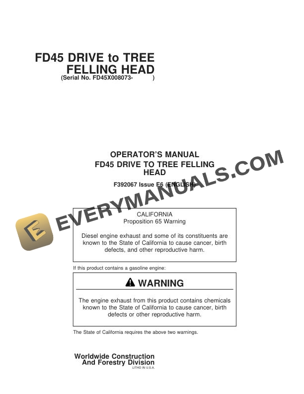John Deere Timberjack FD45 Drive to Tree Felling Head Operator Manual F392067