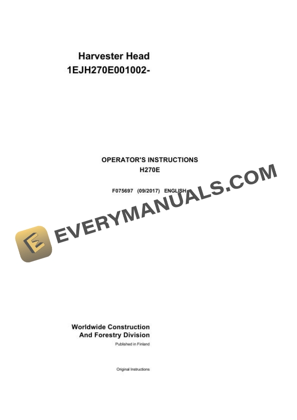 John Deere Timberjack H270E Harvester Head Operator Manual F075697