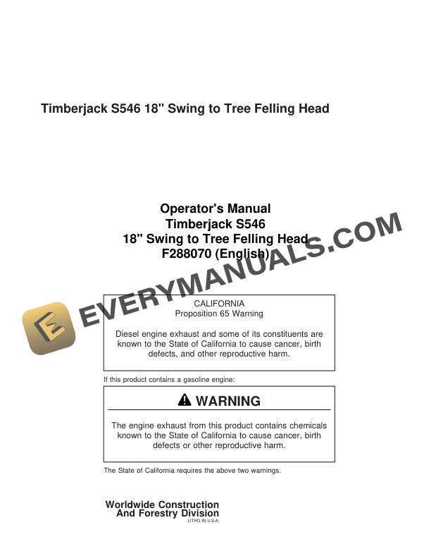 John Deere Timberjack S546 18 inch Swing to Tree Felling Head Operator Manual F288070