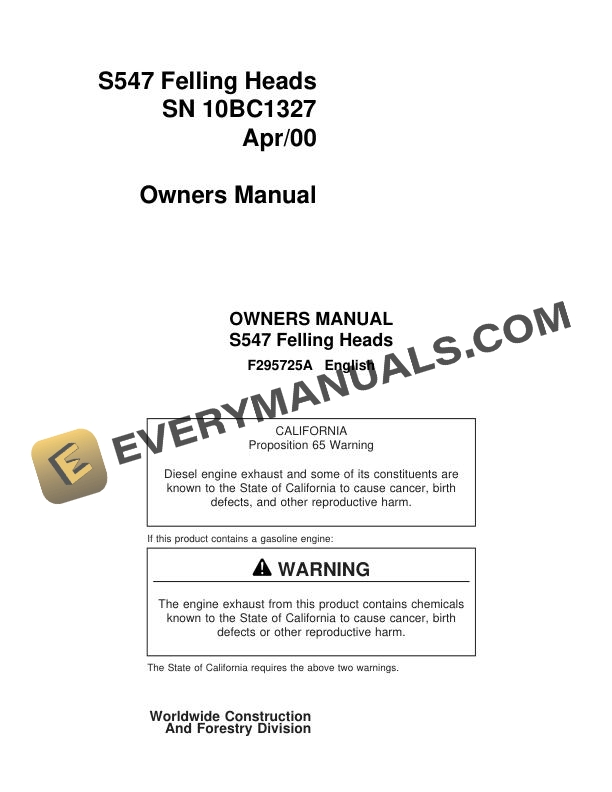 John Deere Timberjack S547 Felling Head Operator Manual F295725A