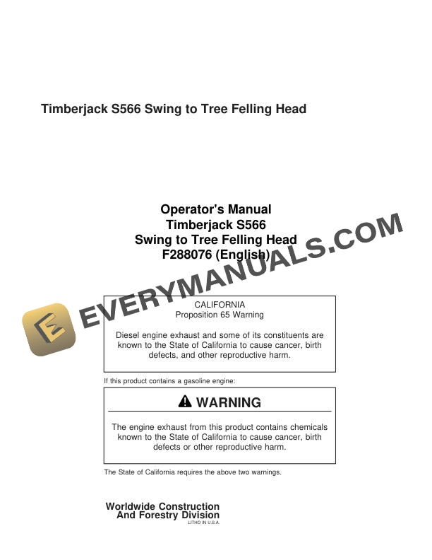 John Deere Timberjack S566 Swing to Tree Felling Head Operator Manual F288076