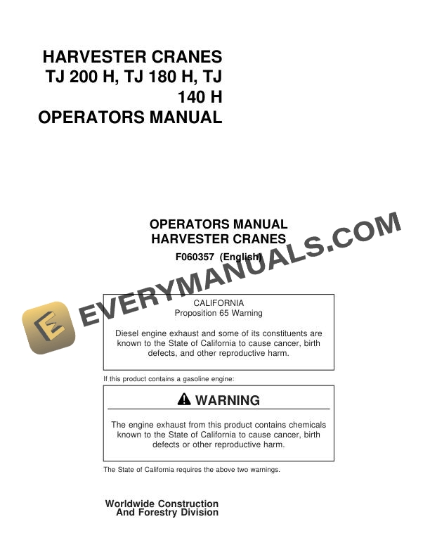 John Deere Timberjack TJ 200 H, TJ 180 H, TJ 140 H Harvester Cranes Operator Manual F060357