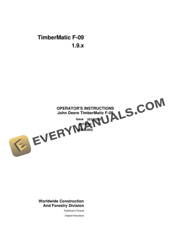 John Deere TimberMatic F-09 1.9.x Operator Instruction F074240 2010