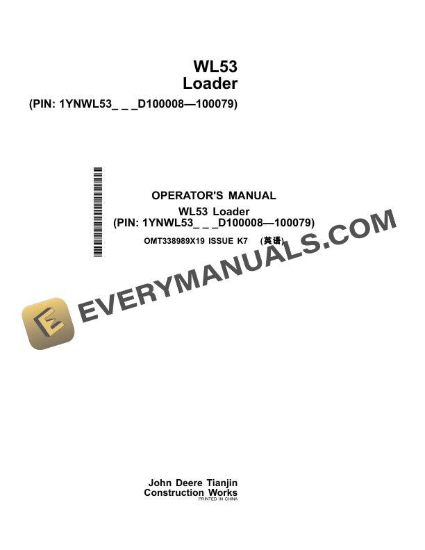John Deere WL53 Loader Operator Manual OMT338989X19