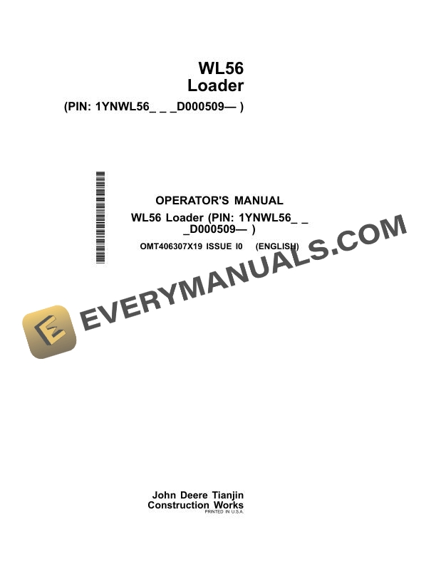 John Deere WL56 Loader Operator Manual OMT406307X19 2 John Deere WL56 Loader Operator Manual OMT406307X19