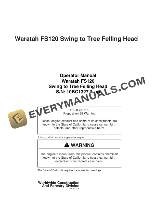 John Deere Waratah FS120 Swing to Tree Felling Head Operator Manual F295403