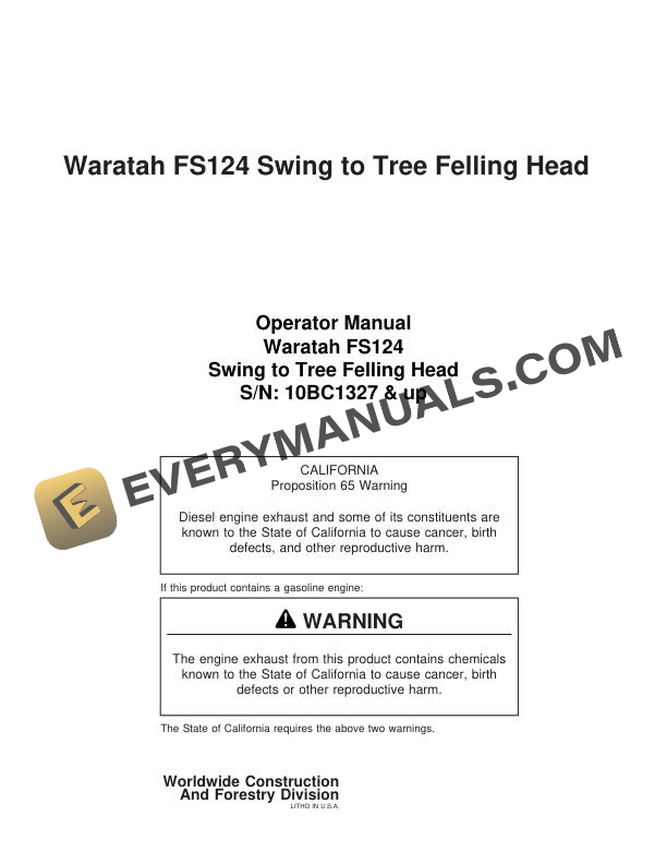 John Deere Waratah FS124 Swing to Tree Felling Head Operator Manual F295407