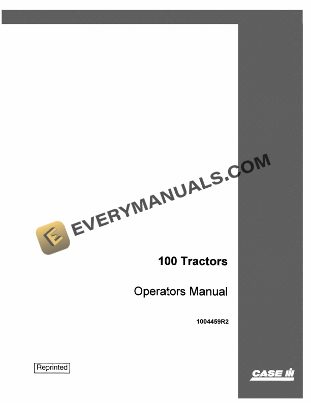 Case 100 Tractor Operator Manual 1004459R2 PDF