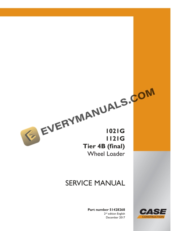 case 1021g 1121g tier 4b final wheel loader service manual 51428268 1