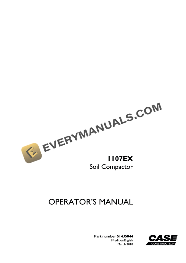 Case 1107EX Soil Compactor Operator Manual 51435044 PDF