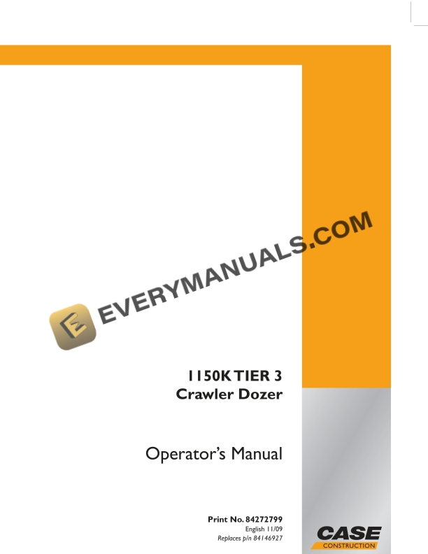 Case 1150K Tier 3 Crawler Dozer Operator Manual 84272799 PDF