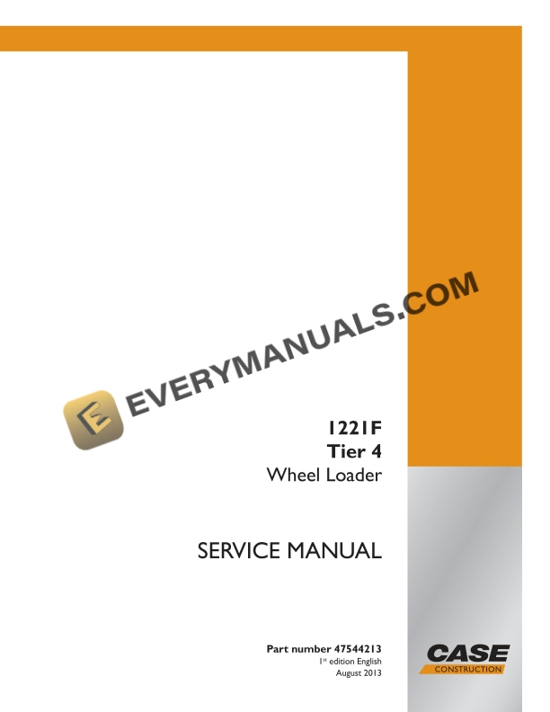 Case 1221F Tier 4 Wheel Loader Service Manual 47544213 PDF