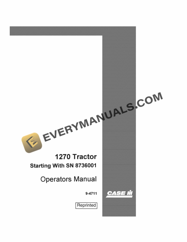 Case 1270 Tractor Operator Manual 9-4711. PDF